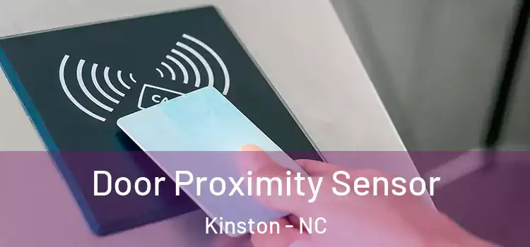  Door Proximity Sensor Kinston - NC